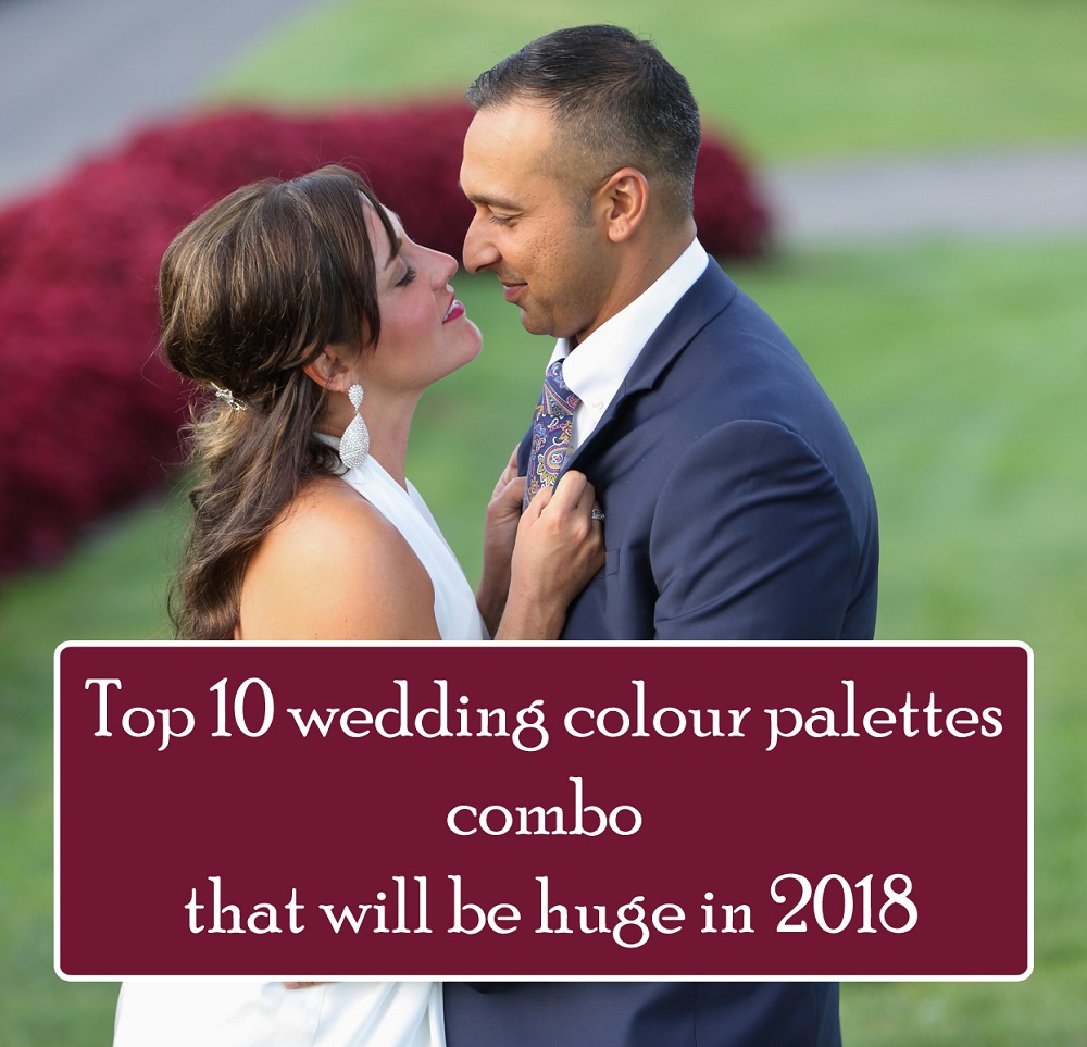 Top 10 wedding colour palettes combo that will be huge in 2018 by 123WeddingCards